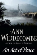 Ann Widdecombe Novel - An Act of Peace